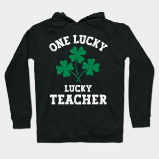 One lucky teacher Hoodie